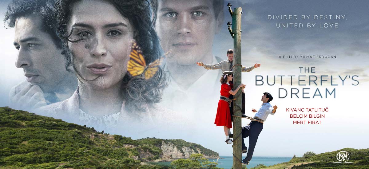 Butterfly’s Dream" (2013), a captivating thriller/drama directed by Yilmaz Erdogan, set against the backdrop of World War II, following the lives of two poets facing illness and love. (Dreamogram Photo)