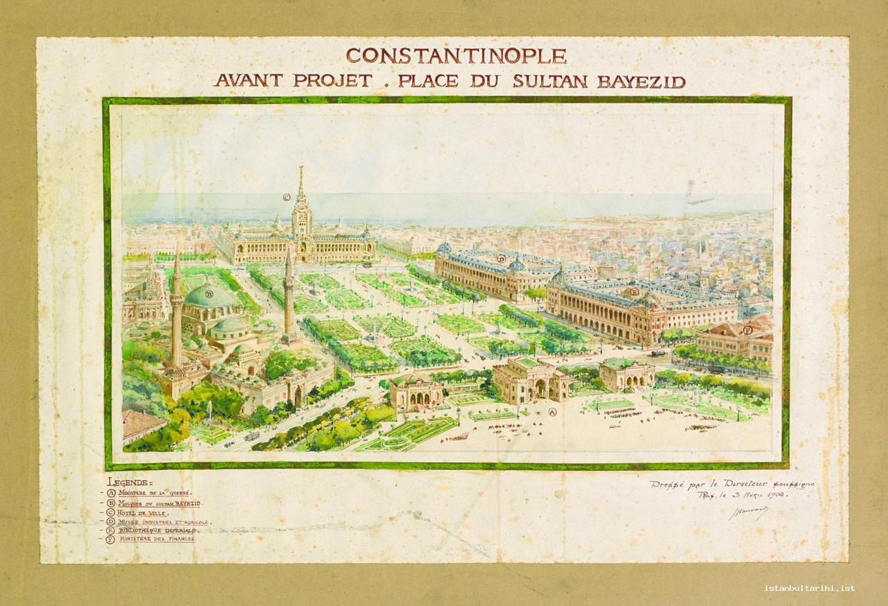 Antoine Bouvard’s plan for Beyazit Square. (Photo via Istanbul University, Rare Books Library, Maps Department)