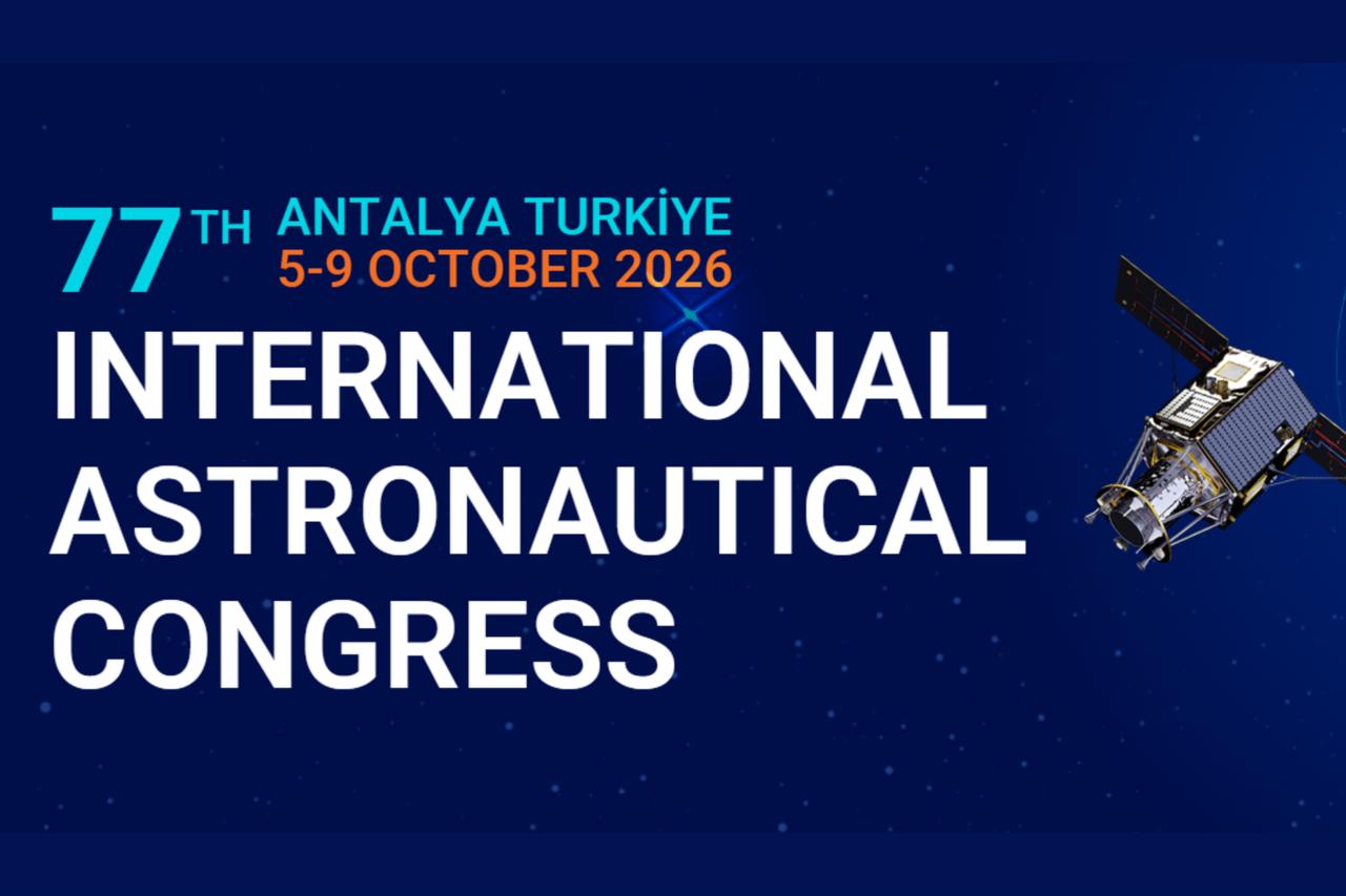Türkiye accelerates preparations for International Space Congress 2026 in Antalya