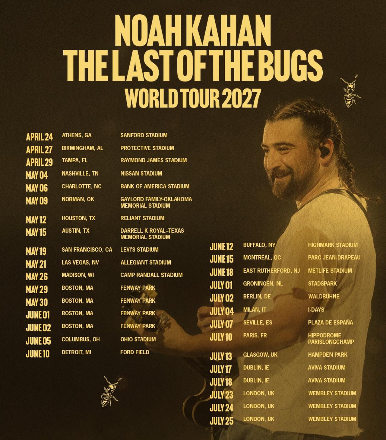 A poster for Noah Kahan’s "The Last of the Bugs World Tour" lists stadium dates in spring and summer 2027. (Photo via X/@NoahKahan)