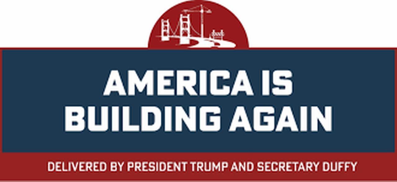 This image displays an official campaign banner titled "America is Building Again," which serves as the core policy branding for infrastructure initiatives.
